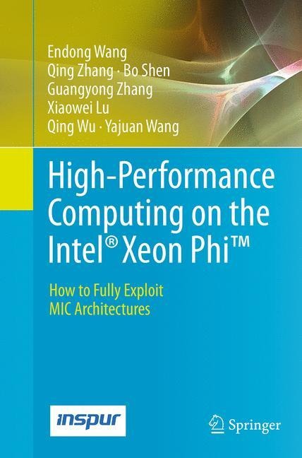 High-Performance Computing on the Intel® Xeon Phi(TM): How to Fully Exploit MIC Architectures