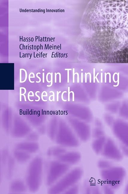 Design Thinking Research: Building Innovators