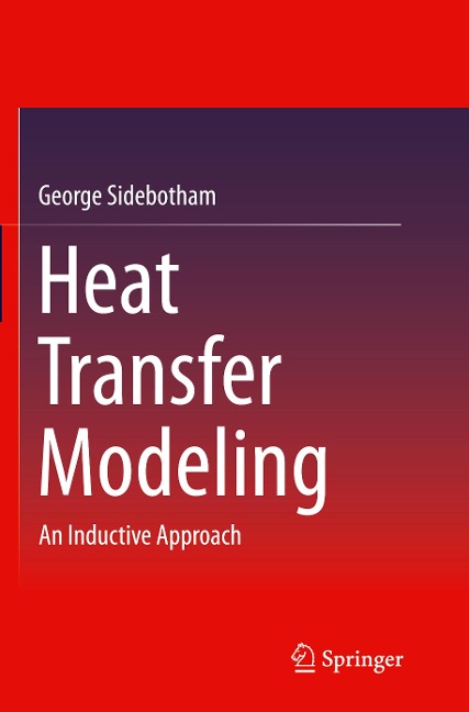 Heat Transfer Modeling: An Inductive Approach