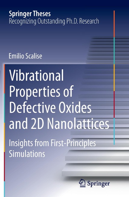 Vibrational Properties of Defective Oxides and 2D Nanolattices: Insights from First-Principles Simulations