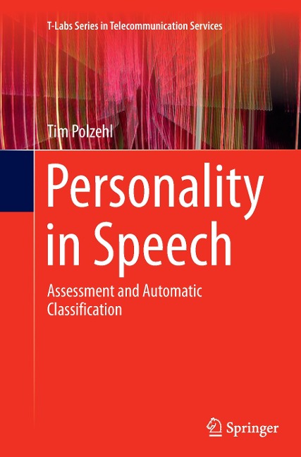 Personality in Speech: Assessment and Automatic Classification