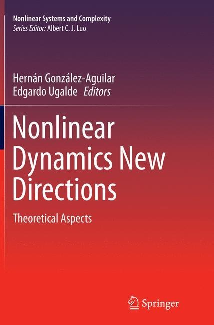 Nonlinear Dynamics New Directions: Theoretical Aspects
