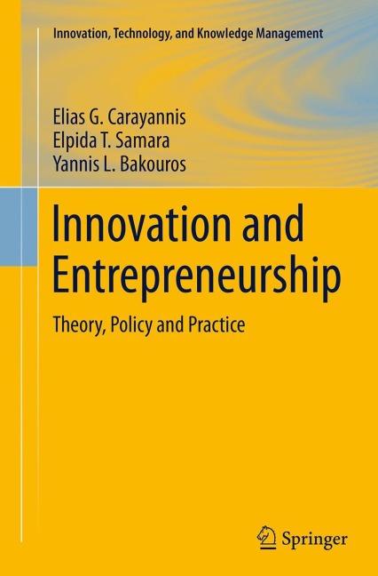 Innovation and Entrepreneurship: Theory, Policy and Practice