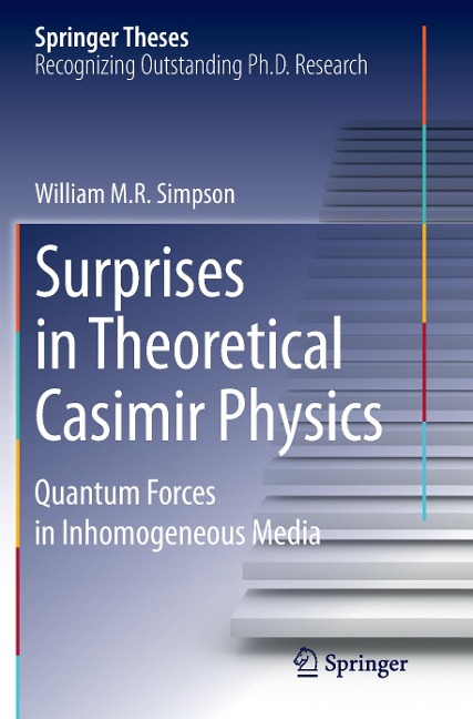 Surprises in Theoretical Casimir Physics: Quantum Forces in Inhomogeneous Media