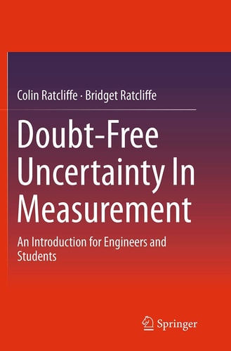 Doubt-Free Uncertainty In Measurement An Introduction for Engineers and Students
