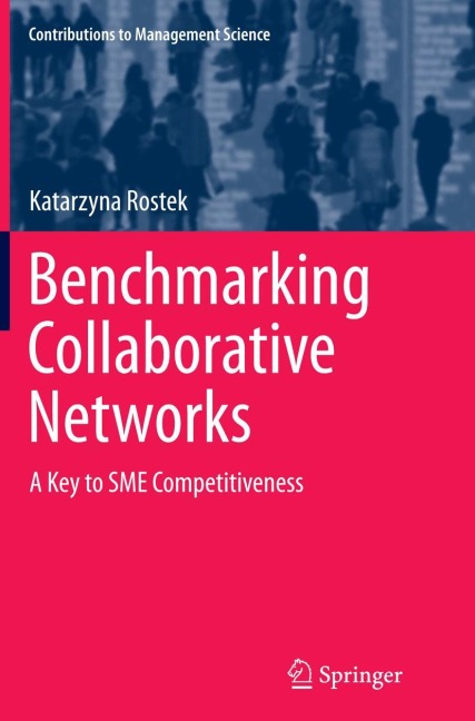 Benchmarking Collaborative Networks: A Key to SME Competitiveness