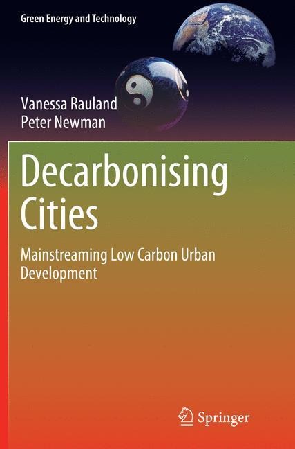 Decarbonising Cities: Mainstreaming Low Carbon Urban Development