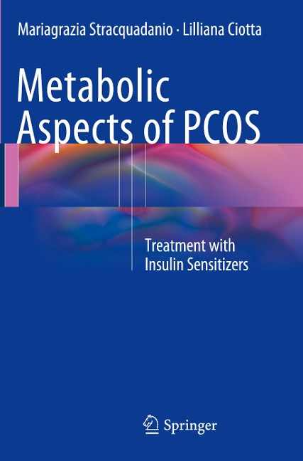Metabolic Aspects of PCOS: Treatment With Insulin Sensitizers