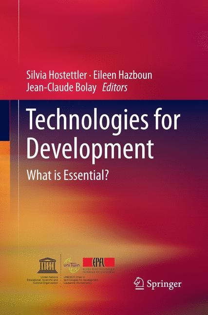 Technologies for Development: What is Essential?