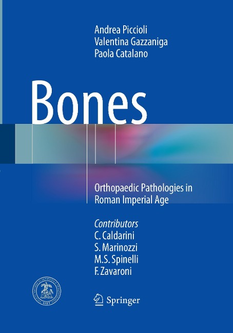 Bones: Orthopaedic Pathologies in Roman Imperial Age