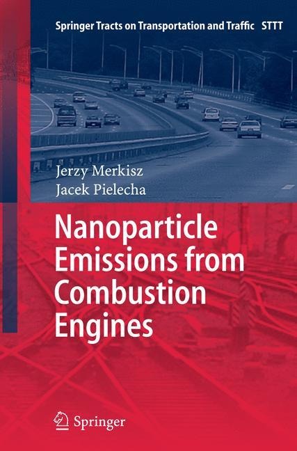 Nanoparticle Emissions From Combustion Engines