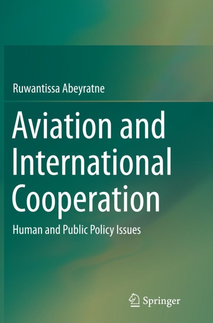 Aviation and International Cooperation: Human and Public Policy Issues