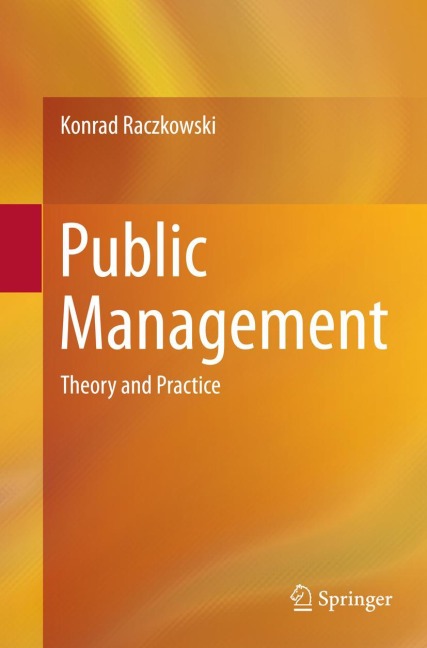 Public Management: Theory and Practice