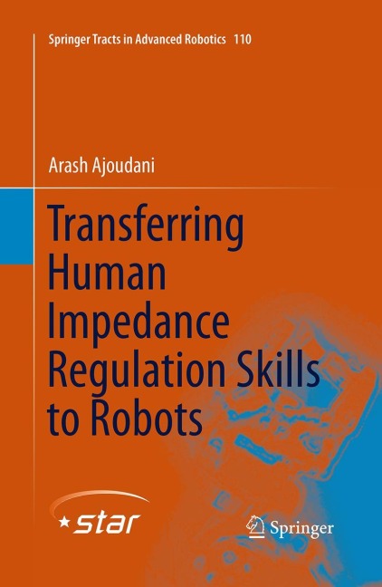 Transferring Human Impedance Regulation Skills to Robots
