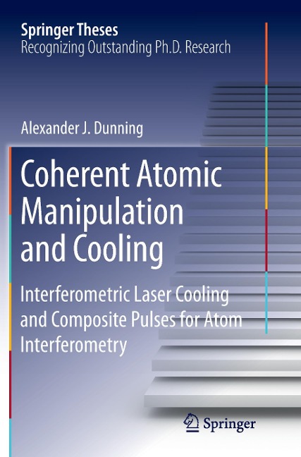 Coherent Atomic Manipulation and Cooling: Interferometric Laser Cooling and Composite Pulses for Atom Interferometry