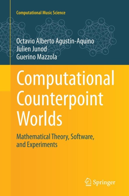 Computational Counterpoint Worlds: Mathematical Theory, Software, and Experiments