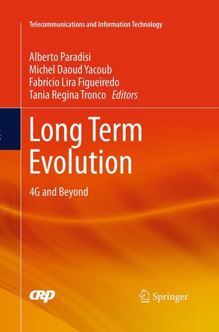 Long Term Evolution: 4G and Beyond