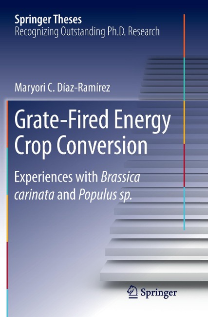 Grate-Fired Energy Crop Conversion: Experiences with Brassica Carinata and Populus sp.