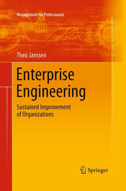Enterprise Engineering: Sustained Improvement of Organizations