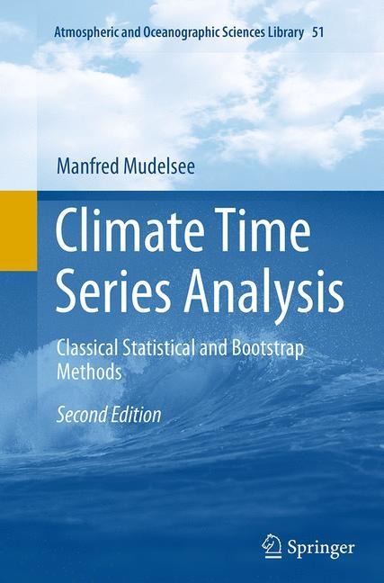 Climate Time Series Analysis: Classical Statistical and Bootstrap Methods