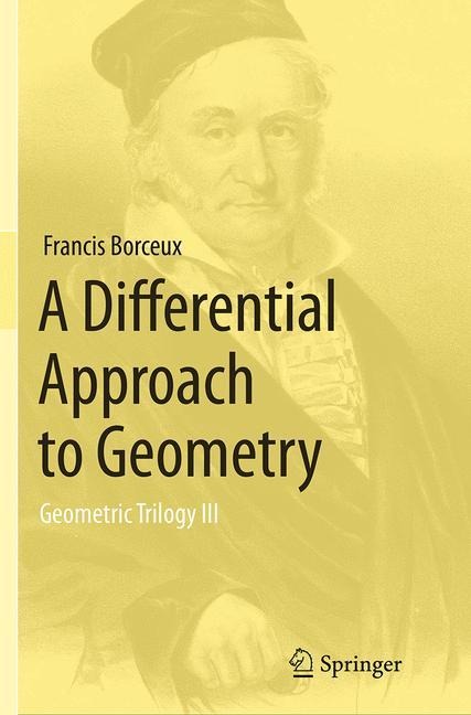 A Differential Approach to Geometry: Geometric Trilogy III
