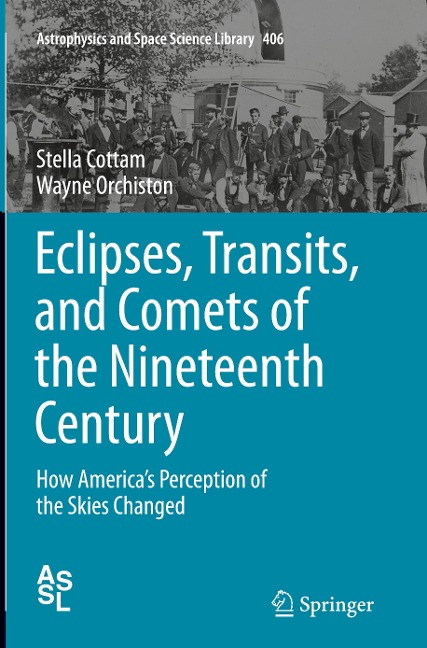 Eclipses, Transits, and Comets of the Nineteenth Century: How Americas Perception of the Skies Changed