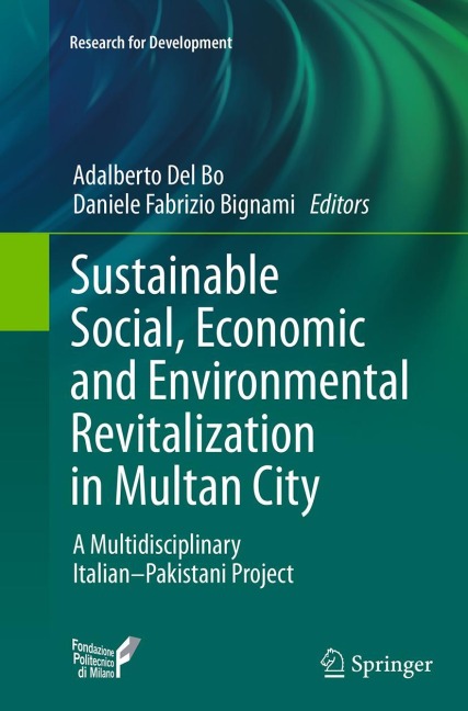 Sustainable Social, Economic and Environmental Revitalization in Multan City: A Multidisciplinary Italian-Pakistani Project