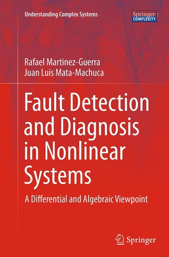 Fault Detection and Diagnosis in Nonlinear Systems A Differential and Algebraic Viewpoint