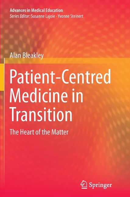 Patient-Centred Medicine in Transition: The Heart of the Matter