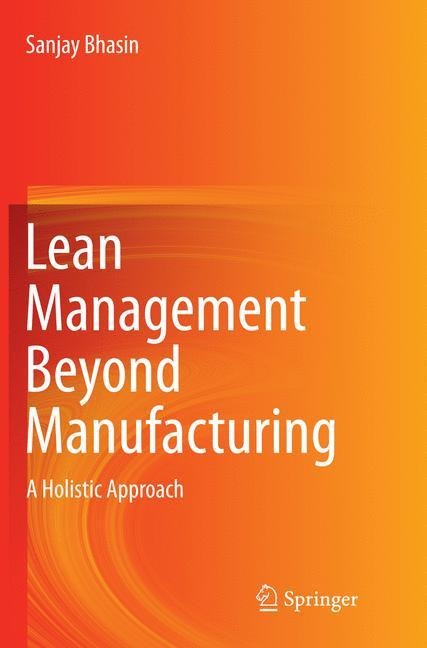 Lean Management Beyond Manufacturing: A Holistic Approach