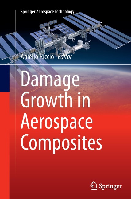 Damage Growth in Aerospace Composites