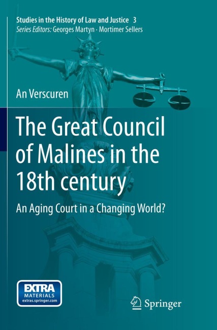 The Great Council of Malines in the 18th century: An Aging Court in a Changing World?