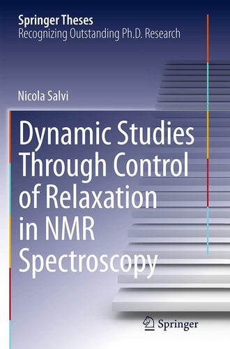 Dynamic Studies Through Control of Relaxation in NMR Spectroscopy