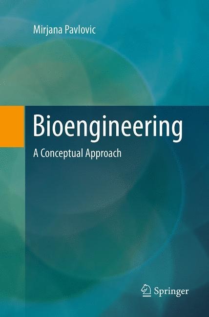 Bioengineering: A Conceptual Approach