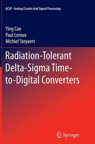 Radiation-Tolerant Delta-Sigma Time-to-Digital Converters
