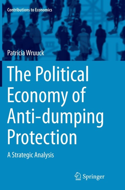 The Political Economy of Anti-dumping Protection: A Strategic Analysis