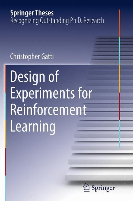 Design of Experiments for Reinforcement Learning