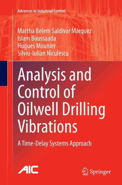 Analysis and Control of Oilwell Drilling Vibrations: A Time-Delay Systems Approach