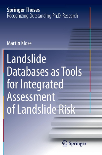 Landslide Databases as Tools for Integrated Assessment of Landslide Risk