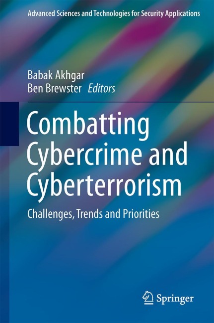 Combatting Cybercrime and Cyberterrorism: Challenges, Trends and Priorities