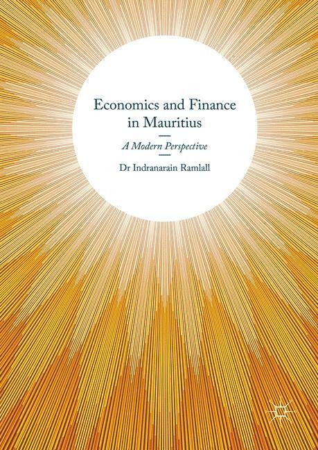 Economics and Finance in Mauritius: A Modern Perspective