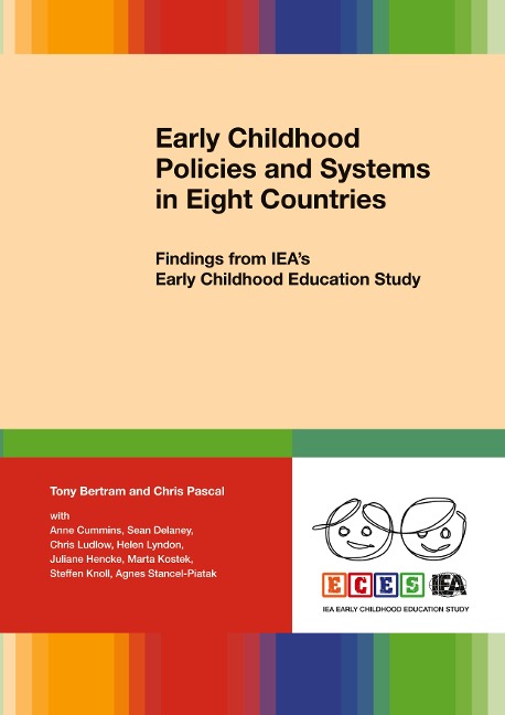Early Childhood Policies and Systems in Eight Countries: Findings from IEAs Early Childhood Education Study