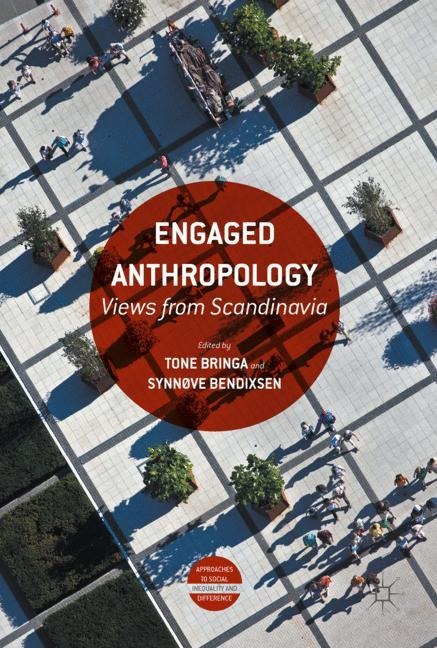Engaged Anthropology: Views from Scandinavia