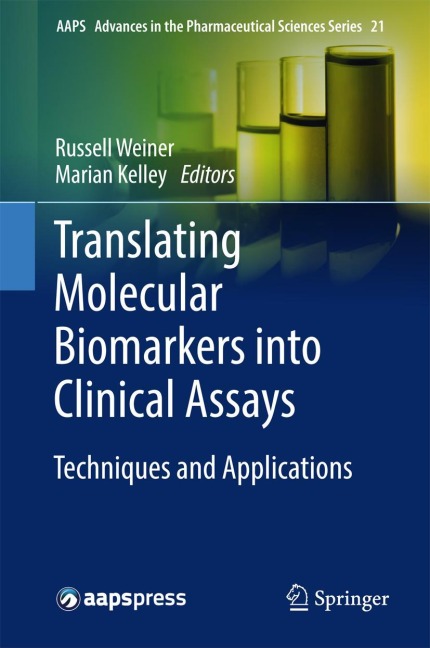 Translating Molecular Biomarkers into Clinical Assays: Techniques and Applications