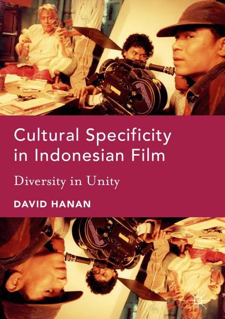 Cultural Specificity in Indonesian Film: Diversity in Unity