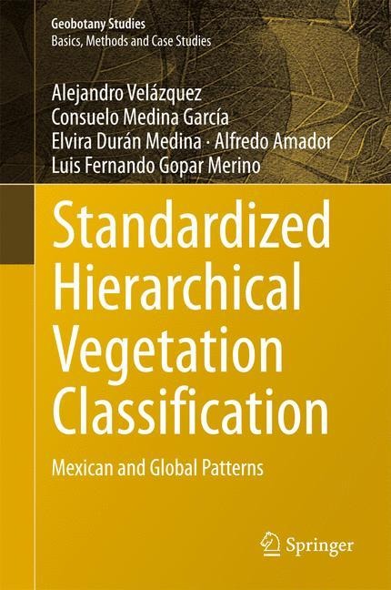 Standardized Hierarchical Vegetation Classification: Mexican and Global Patterns