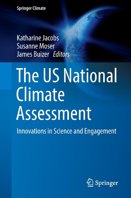 The US National Climate Assessment: Innovations in Science and Engagement