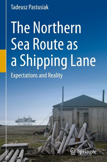 The Northern Sea Route as a Shipping Lane: Expectations and Reality