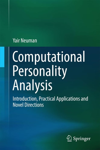 Computational Personality Analysis Introduction, Practical Applications and Novel Directions