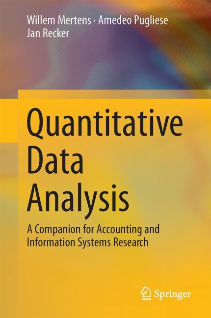 Quantitative Data Analysis: A Companion for Accounting and Information Systems Research